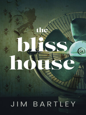 cover image of The Bliss House